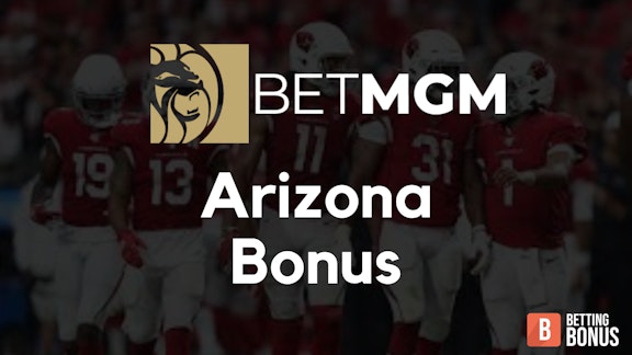 Bet MGM Arizona Bonus