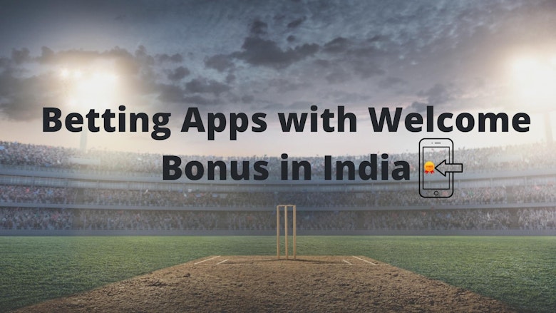 free welcome bonus betting sites in india