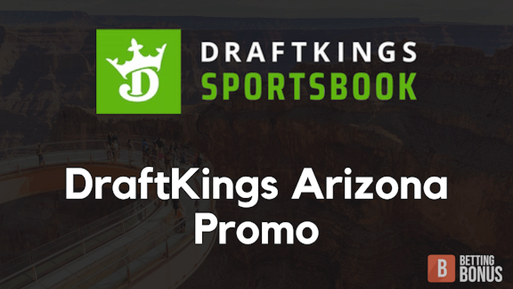 Draft Kings Arizona New Player bonus