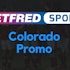 Betfred Colorado Promo